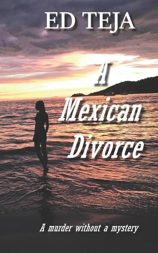 A Mexican Divorce