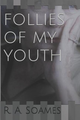 Follies Of My Youth