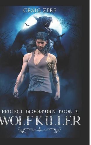Project Bloodborn - Book 3