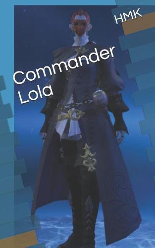 Commander Lola