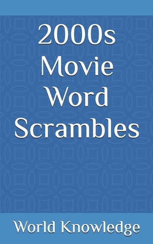 2000s Movie Word Scrambles