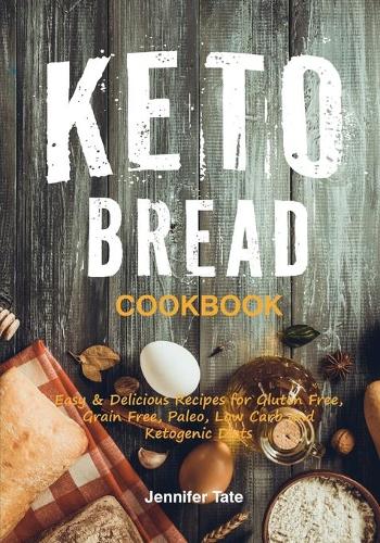 Keto Bread Cookbook