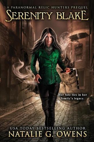 Serenity Blake, Paranormal Relic Hunter