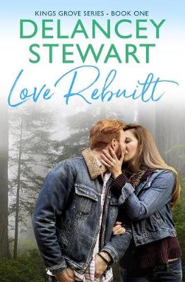 Love Rebuilt