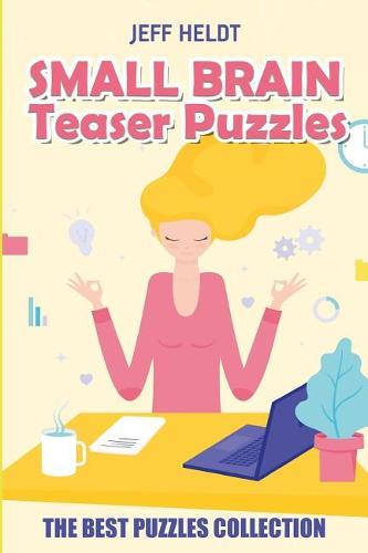 Small Brain Teaser Puzzles