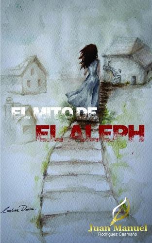 El mito de "El Aleph"