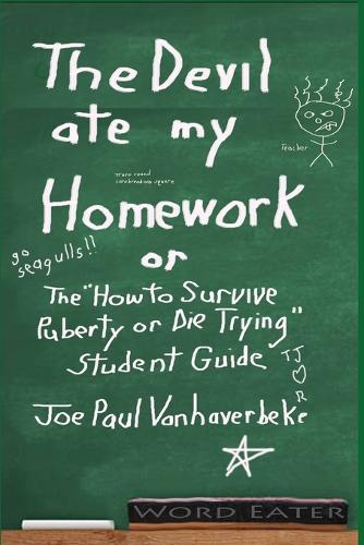 The Devil Ate My Homework