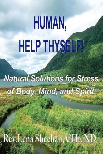 Human, Help Thyself
