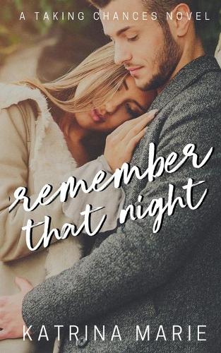 Remember That Night