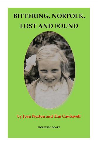 Bittering, Norfolk, Lost and Found