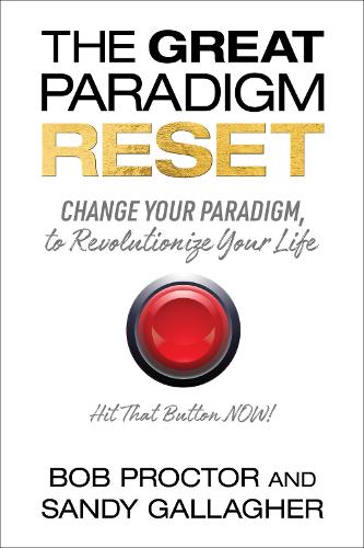 The Great Paradigm Reset