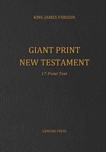 Giant Print New Testament, 17-Point Text
