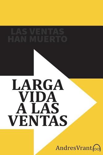Las Ventas Han Muerto - Larga Vida a las Ventas