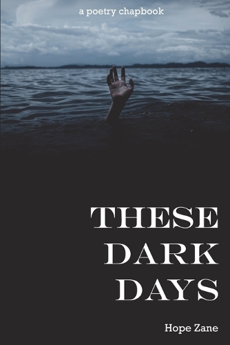 These Dark Days
