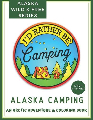 Alaska Camping
