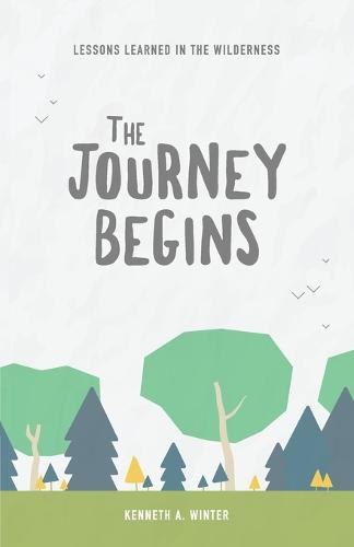 The Journey Begins