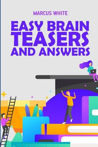 Easy Brain Teasers And Answers