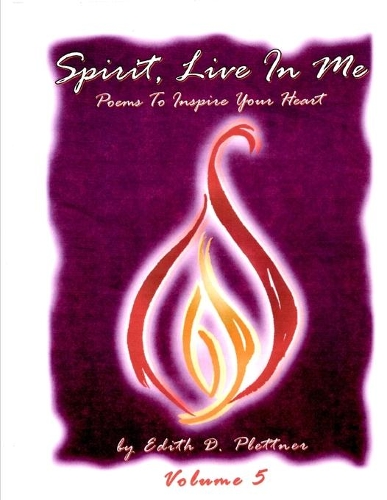 Spirit, Live In Me - Volume 5