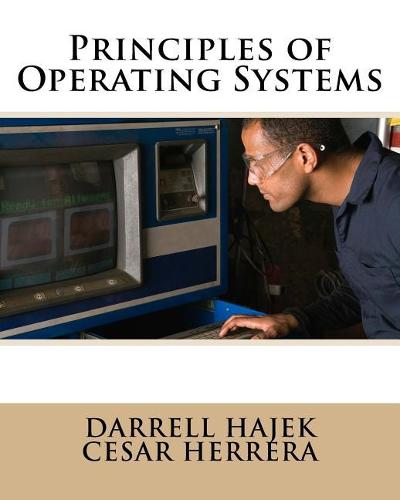 Principles of Operating Systems