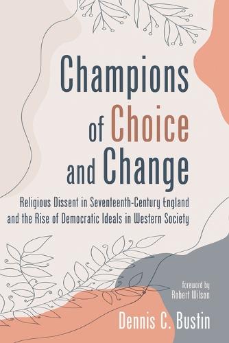 Champions of Choice and Change