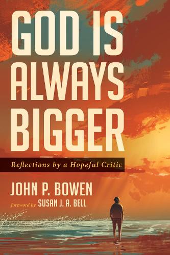God Is Always Bigger
