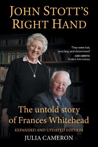 John Stott's Right Hand, Expanded and Updated