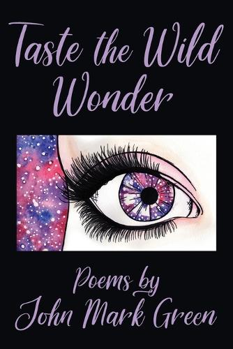 Taste the Wild Wonder