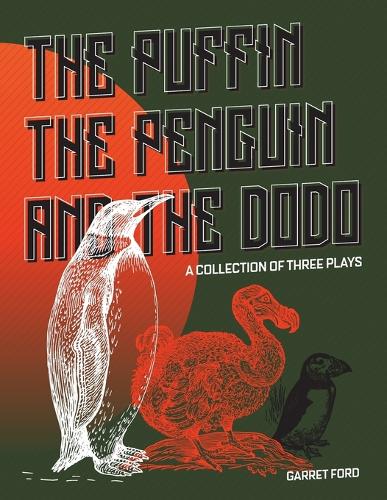 The Puffin The Penguin and The Dodo