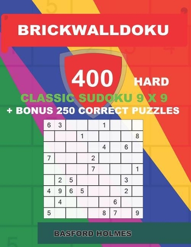 BrickWallDoku 400 HARD classic Sudoku 9 x 9 + BONUS 250 correct puzzles