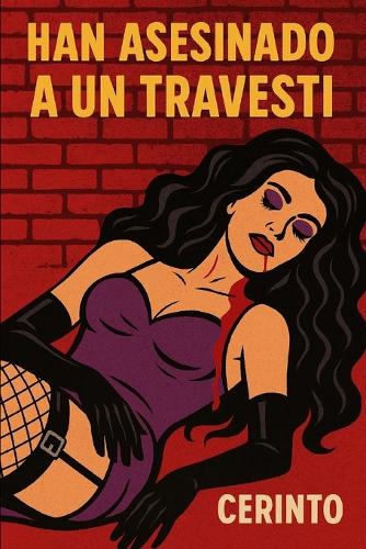 Han asesinado a un travestí