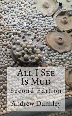 All I See Is Mud