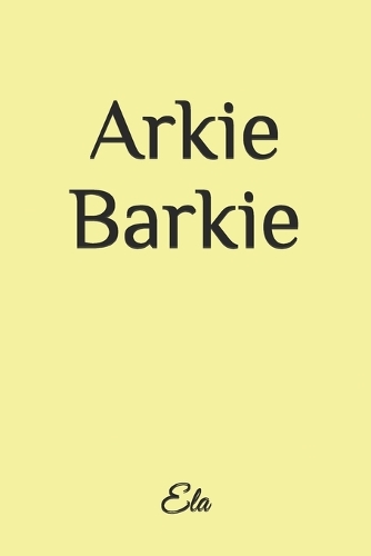 Arkie Barkie