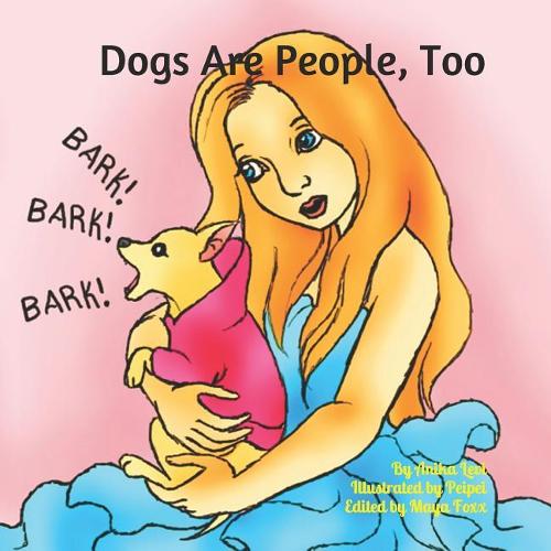Dogs Are People, Too