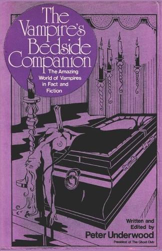 The Vampire's Bedside Companion