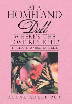 At a Homeland Dell Where's the Lost Key Kell?
