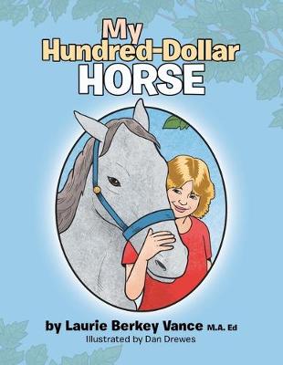 My Hundred-Dollar Horse