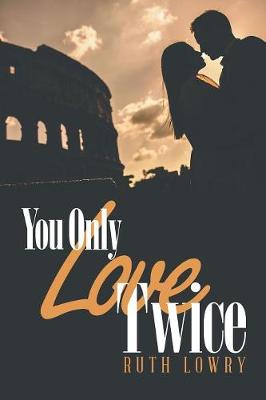 You Only Love Twice