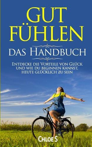Gut Fühlen-das Handbuch
