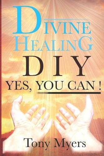 Divine Healing DIY