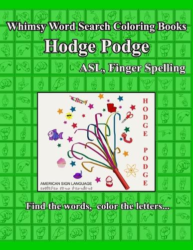 Whimsy Word Search Coloring Books, Hodge Podge, ASL