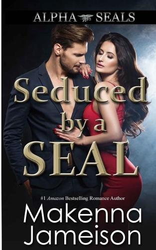 Seduced by a SEAL
