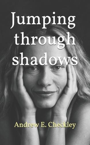 Jumping through shadows