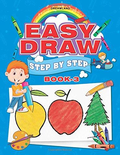 Easy Draw ...Step by Step Book 3