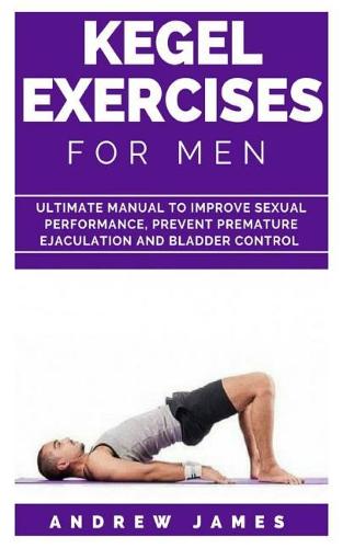 Kegel Exercise for Men