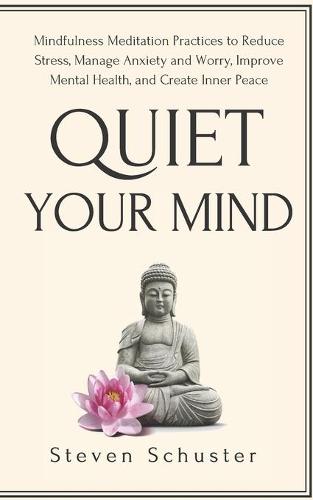 Quiet Your Mind