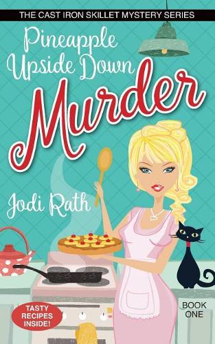 Pineapple Upside Down Murder