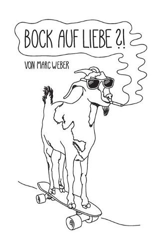 Bock auf Liebe?!