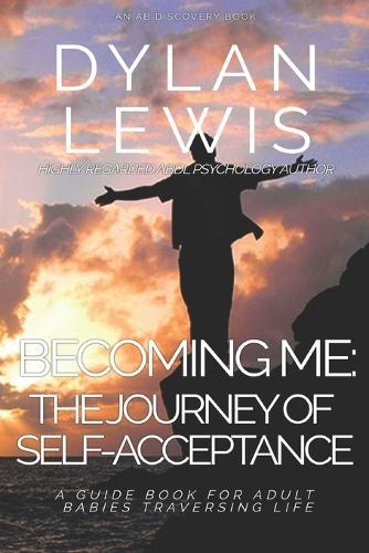 Becoming Me - the Journey of Self-acceptance