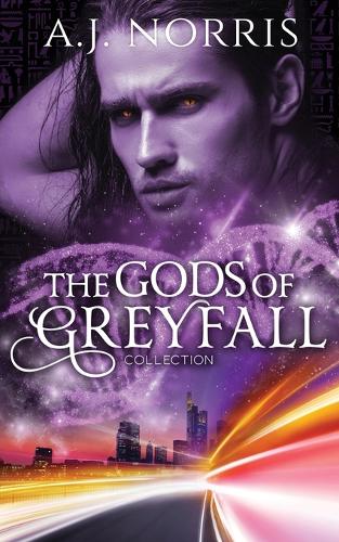 The Gods of Greyfall Collection