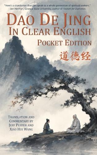 Dao De Jing in Clear English